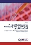 A Novel Procedure for Qualifying and Quantifying Carbohydrates