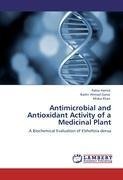 Antimicrobial and Antioxidant Activity of a Medicinal Plant