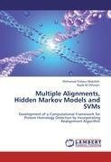 Multiple Alignments, Hidden Markov Models and SVMs