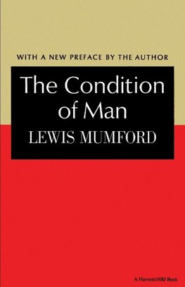 The Condition of Man