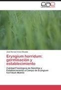 Eryngium horridum: germinación y establecimiento