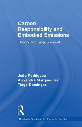 Rodrigues, J: Carbon Responsibility and Embodied Emissions