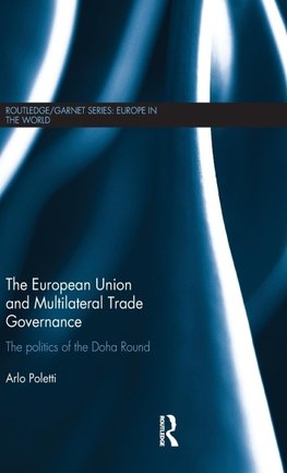 The European Union and Multilateral Trade Governance