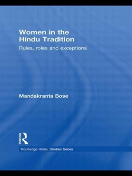 Bose, M: Women in the Hindu Tradition