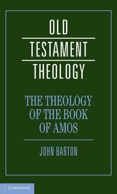 Barton, J: Theology of the Book of Amos