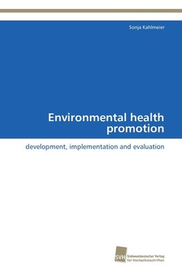 Environmental health promotion