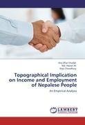 Topographical Implication on Income and Employment of Nepalese People