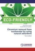 Chromium removal from wastewater by using natural adsorbent