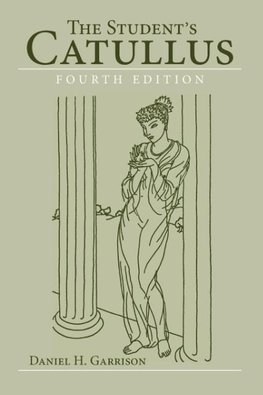 The Student's Catullus, 4th edition