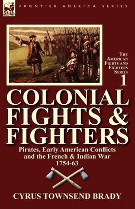 Colonial Fights & Fighters