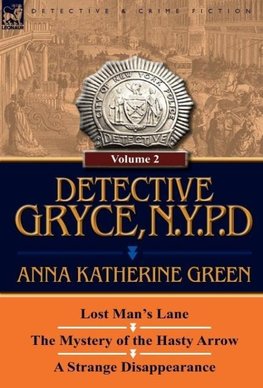 Detective Gryce, N. Y. P. D.