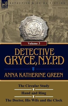 Detective Gryce, N. Y. P. D.