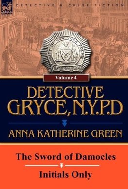 Detective Gryce, N. Y. P. D.