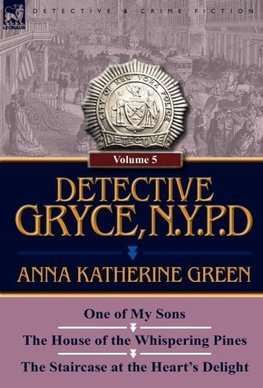 Detective Gryce, N. Y. P. D.