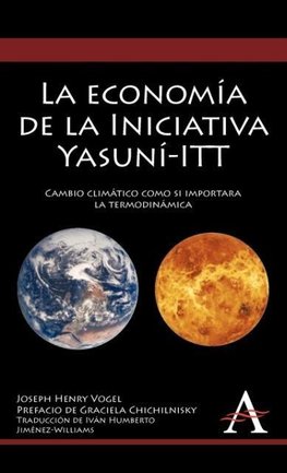 La Economia de la Iniciativa Yasuni-ITT