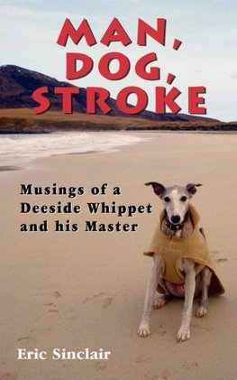 Man, Dog, Stroke