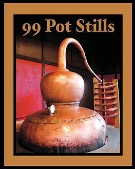 99 Pot Stills