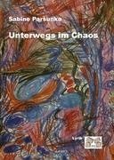 Unterwegs im Chaos