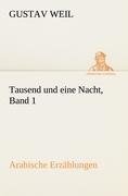 Tausend und eine Nacht, Band 1