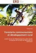 Foresterie communautaire et développement rural