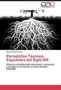 Periodistas Taurinos Españoles del Siglo XIX