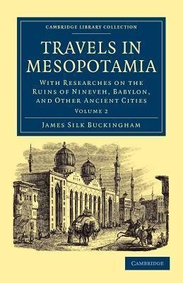 Travels in Mesopotamia - Volume 2