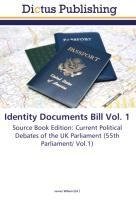 Identity Documents Bill Vol. 1