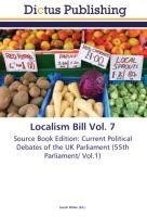 Localism Bill Vol. 7