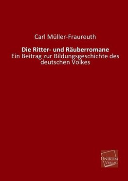 Die Ritter- und Räuberromane