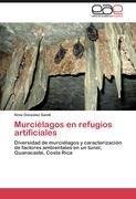 Murciélagos en refugios artificiales