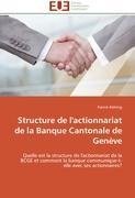 Structure de l'actionnariat de la Banque Cantonale de Genève