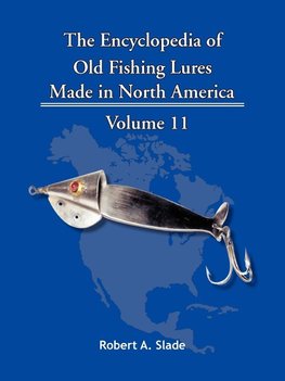 The Encyclopedia of Old Fishing Lures