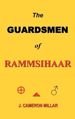 The Guardsmen of Rammsihaar