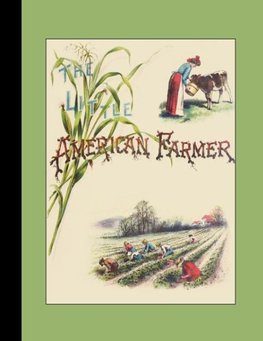 Little American Farmer