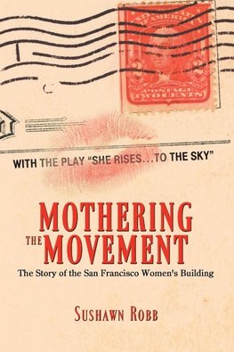 Mothering the Movement