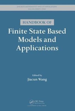 Wang, J: Handbook of Finite State Based Models and Applicati