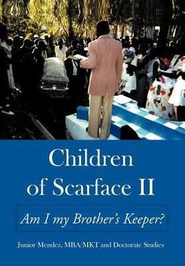 Children of Scarface II