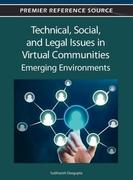 Technical, Social, and Legal Issues in Virtual Communities