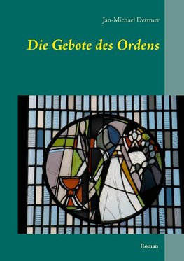 Die Gebote des Ordens