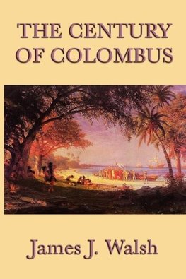 The Century of Colombus