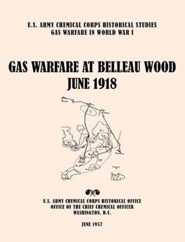 GasWarfareatBelleauWood,June1918