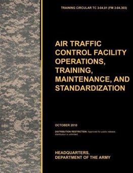 Aviation Traffic Control Facility Operations, Training, Maintenance, and Standardization