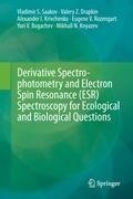 Derivative Spectrophotometry and Electron Spin Resonance (ESR) Spectroscopy for Ecological and Biological Questions