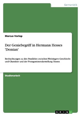 Der Geniebegriff in Hermann Hesses 'Demian'