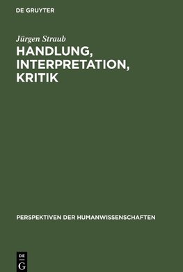 Handlung, Interpretation, Kritik