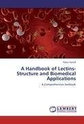 A Handbook of Lectins-Structure and Biomedical Applications