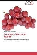 Turismo y Vino en el Mundo