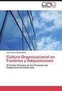 Cultura Organizacional en Fusiones y Adquisiciones