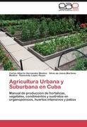 Agricultura Urbana y Suburbana en Cuba