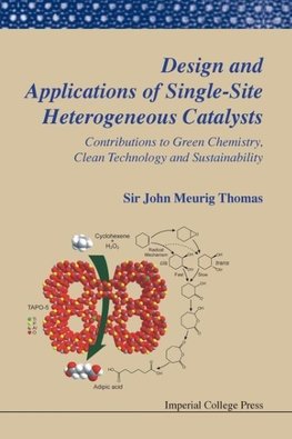 Design and Applications of Single-Site Heterogeneous Catalysts